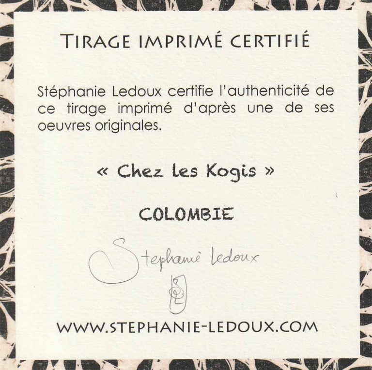 "Chez les Kogis". Reproduction signée Stéphanie Ledoux.